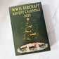 🎄Christmas Sale - 49%OFF🎁WWII Aircraft Advent Calendar 2025 – 24 Days of Iconic Warbirds